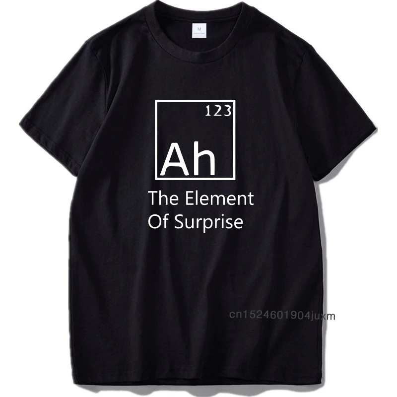 Ah Tshirt Men The Element Of Surprise Chemistry Shirts Pure Cotton Simple Sweet Geek T-shirt EU Size Slim Fit Streetwear
Ah Tshirt Men The Element Of Surprise Chemistry Shirts Pure Cotton Simple Sweet Geek T-shirt EU Size Slim Fit Streetwear