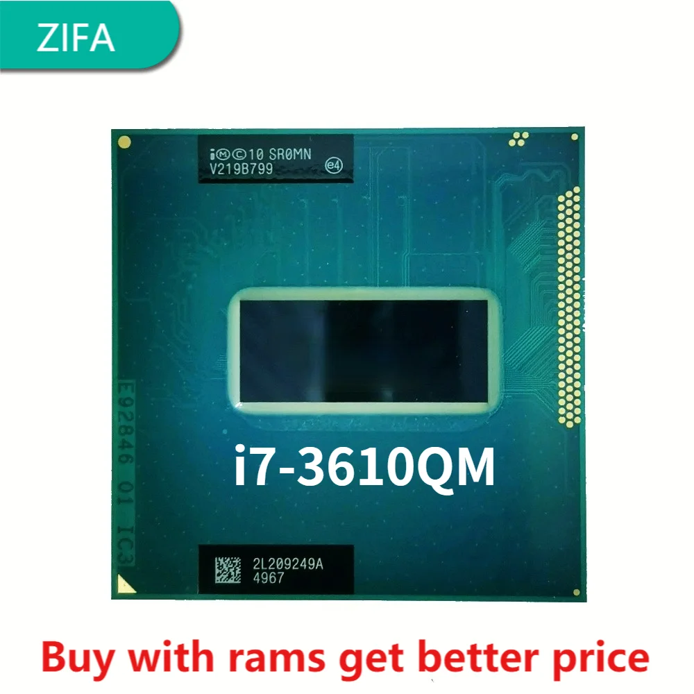Intel Core i7-3610QM i7 3610QM SR0MN 2.3 GHz Quad-Core Eight-Thread CPU Processor 6M 45W Socket G2 / rPGA988B
Intel Core i7-3610QM i7 3610QM SR0MN 2.3 GHz Quad-Core Eight-Thread CPU Processor 6M 45W Socket G2 / rPGA988B