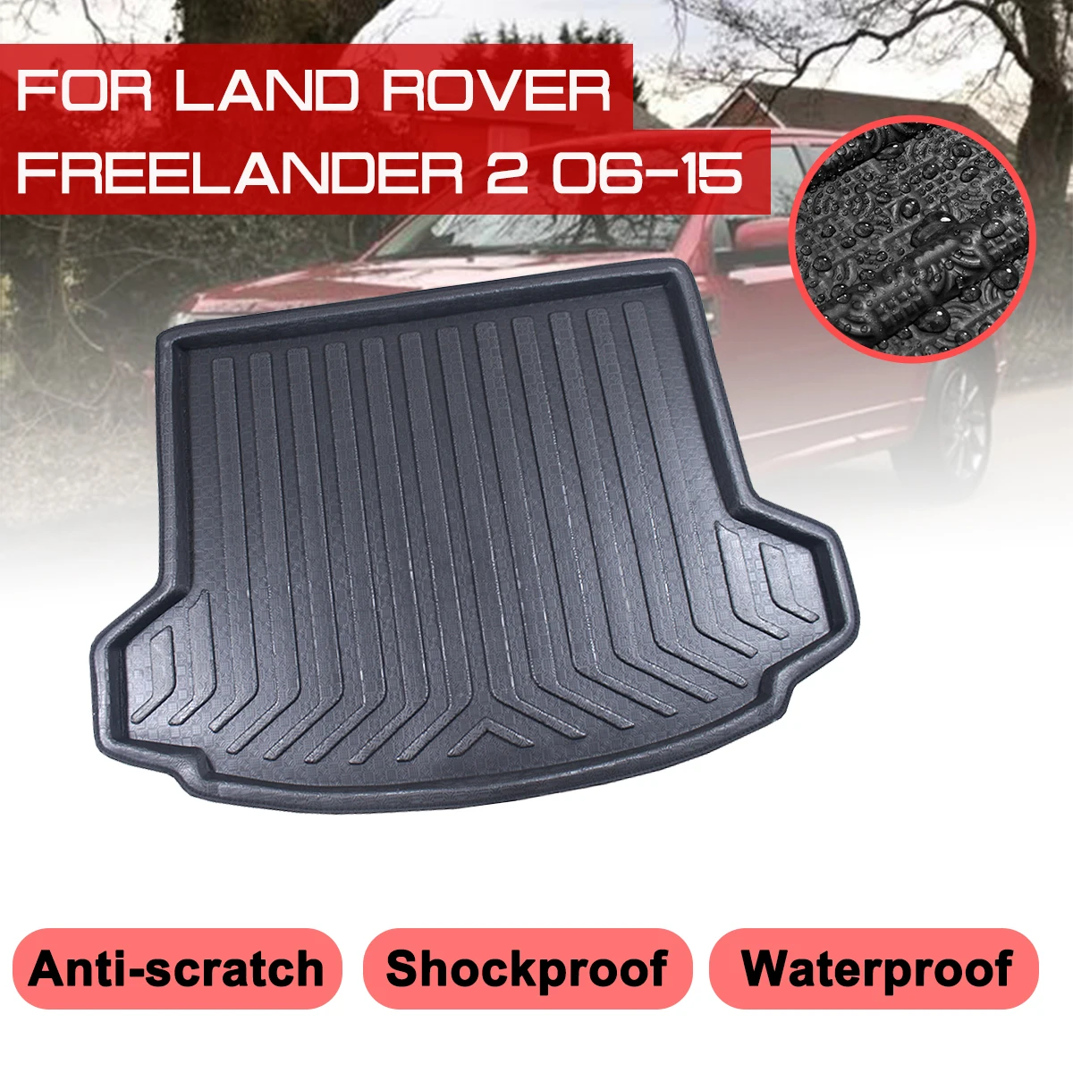 Car Rear Trunk Boot Mat For Land Rover Freelander 2 2006-2015 Waterproof Floor Mats Carpet Anti Mud Tray Cargo Liner
Car Rear Trunk Boot Mat For Land Rover Freelander 2 2006-2015 Waterproof Floor Mats Carpet Anti Mud Tray Cargo Liner