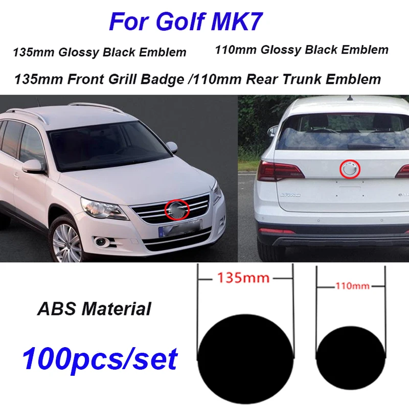 Wholesale 100pcs for Golf MK7 ABS Car Front Grill Badge Rear Trunk Emblem Logo Car Hood Emblem 135mm 110mm Car Badge Grid
Wholesale 100pcs for Golf MK7 ABS Car Front Grill Badge Rear Trunk Emblem Logo Car Hood Emblem 135mm 110mm Car Badge Grid