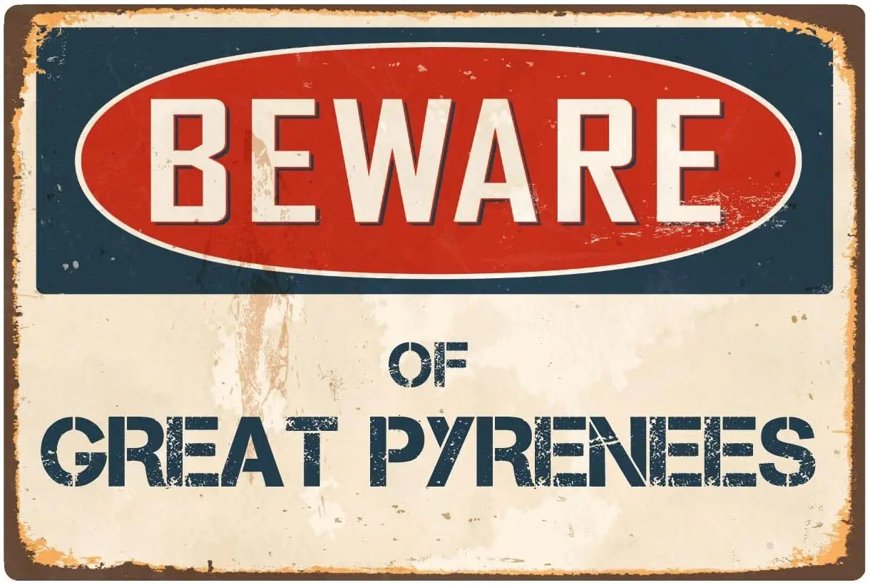 StickerPirate Beware of Great Pyrenees 1 8 x 12 Vintage Aluminum Retro Metal Sign VS194
StickerPirate Beware of Great Pyrenees 1 8 x 12 Vintage Aluminum Retro Metal Sign VS194