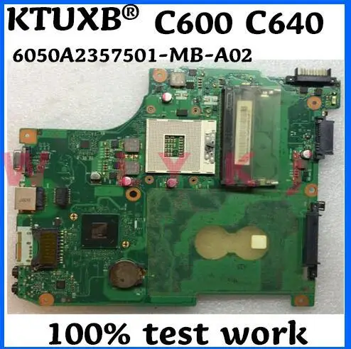 KTUXB 6050A2357501-MB-A02 V000238010 для Toshiba C600 C640 материнская плата ноутбука PGA989 HM55 DDR3 100%