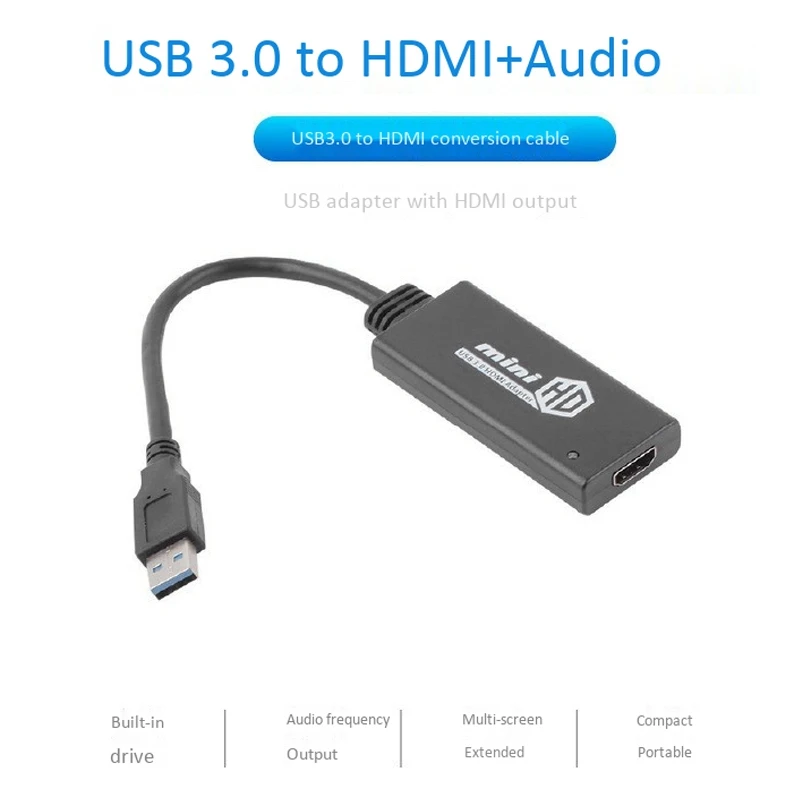 USB3.0 to HDMI Converter with o USB Adapter 1080P HD Suitable for TV, Monitor, Projector
USB3.0 to HDMI Converter with o USB Adapter 1080P HD Suitable for TV, Monitor, Projector