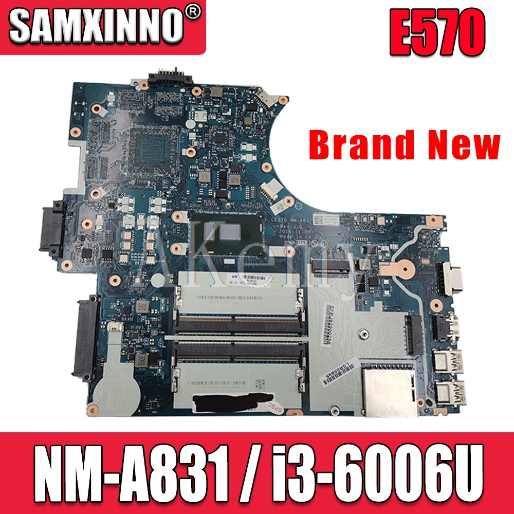 SAMXINNO For Lenovo Thinkpad E570 E570C CE570 NM-A831 Laotop Mainboard NM-A831 Motherboard with i3-6006U CPU
SAMXINNO For Lenovo Thinkpad E570 E570C CE570 NM-A831 Laotop Mainboard NM-A831 Motherboard with i3-6006U CPU