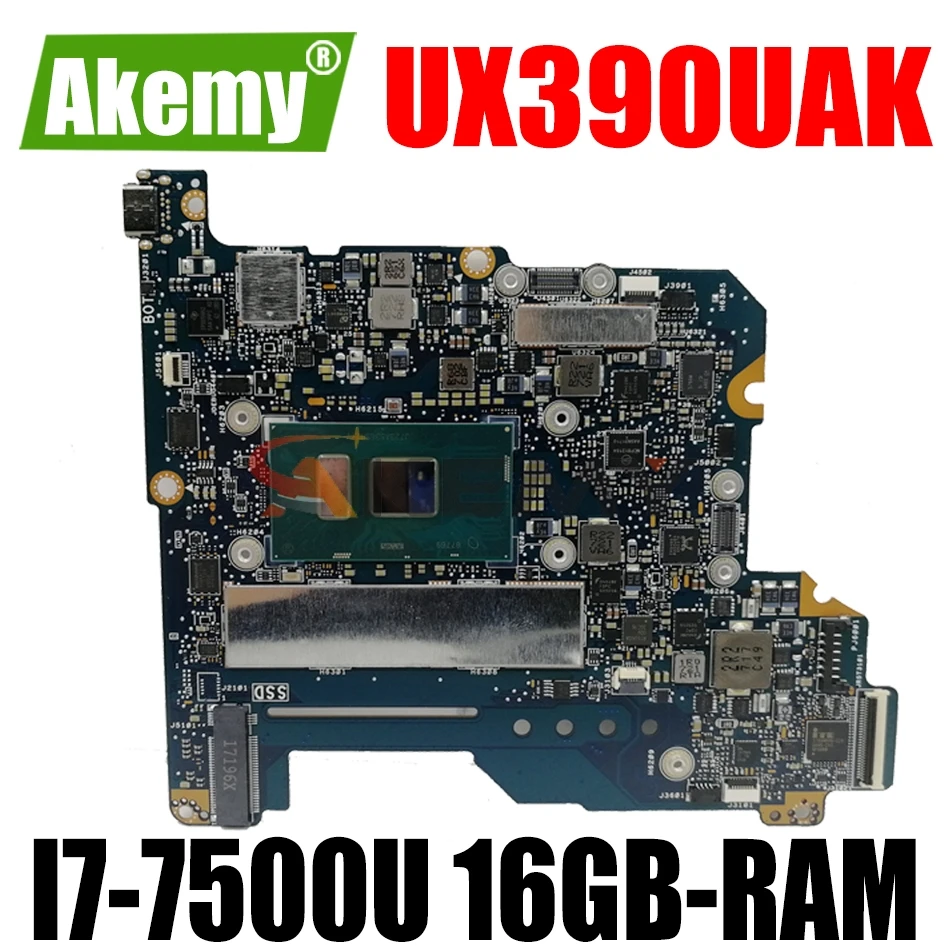 AKEMY UX390UAK Laptop Motherboard For ASUS ZenBook UX390UAK UX390UA UX390U Original Mainboard 16GB-RAM I7-7500U
AKEMY UX390UAK Laptop Motherboard For ASUS ZenBook UX390UAK UX390UA UX390U Original Mainboard 16GB-RAM I7-7500U