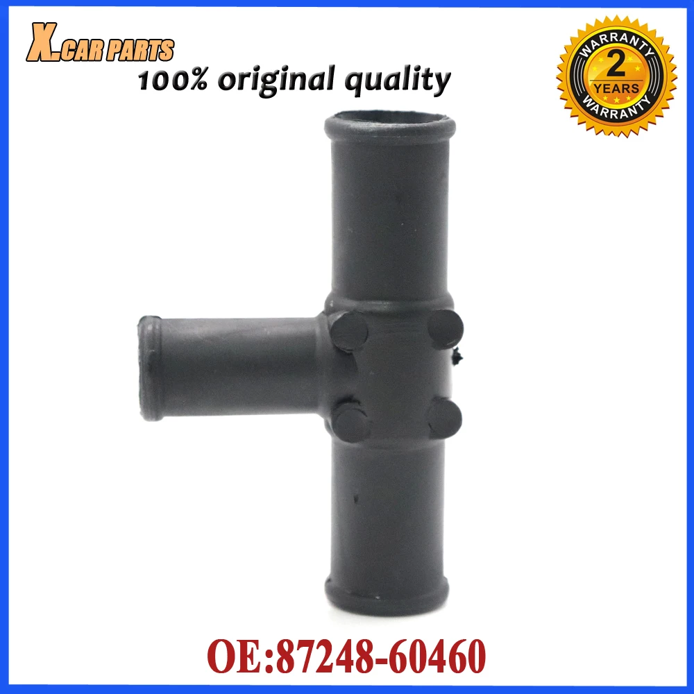 Car Heater Hose Output T Pipe Fit For Toyota LX450 1996-1998 LX470 2001-2007 Sequoya 2001-2007 Sienna 1998-2007 87248-60460
Car Heater Hose Output T Pipe Fit For Toyota LX450 1996-1998 LX470 2001-2007 Sequoya 2001-2007 Sienna 1998-2007 87248-60460