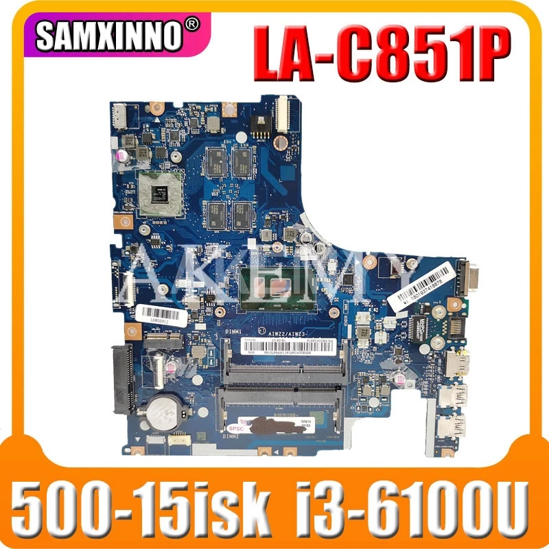 SAMXINNO For Lenovo IdeaPad 500-15ISK LA-C851P Laotop Mainboard LA-C851P Motherboard with i3-6100U R7 GPU
SAMXINNO For Lenovo IdeaPad 500-15ISK LA-C851P Laotop Mainboard LA-C851P Motherboard with i3-6100U R7 GPU