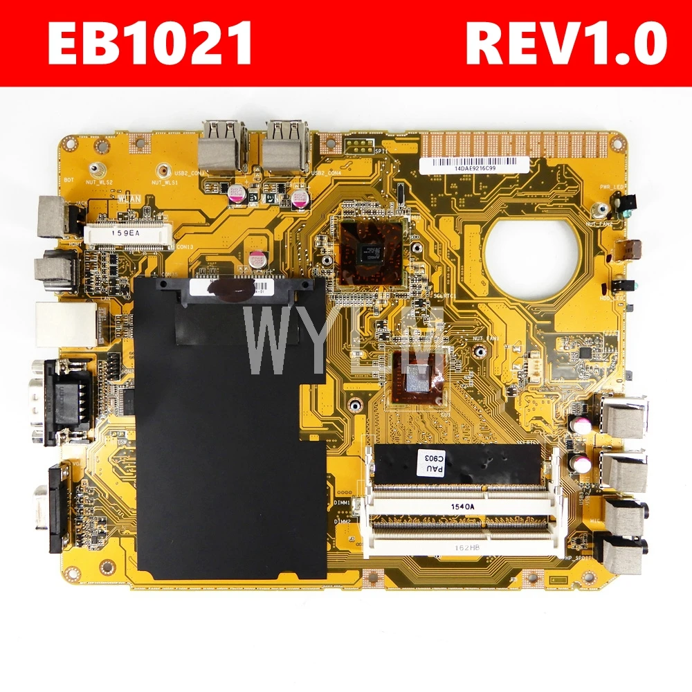 Материнская плата EB1021 REV 1,0 для ноутбука Asus EB1021, 100% Протестировано, работает хорошо, бесплатная доставка
Материнская плата EB1021 REV 1,0 для ноутбука Asus EB1021, 100% Протестировано, работает хорошо, бесплатная доставка