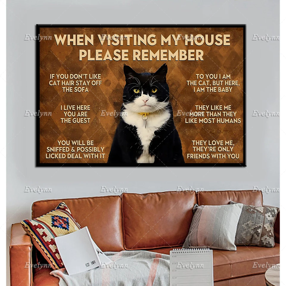 When Visiting My House Please Remember Poster, Cat Rules Art Print, Cat Lover Home Decor, Cat Friends Artwork, Wall Printable
When Visiting My House Please Remember Poster, Cat Rules Art Print, Cat Lover Home Decor, Cat Friends Artwork, Wall Printable