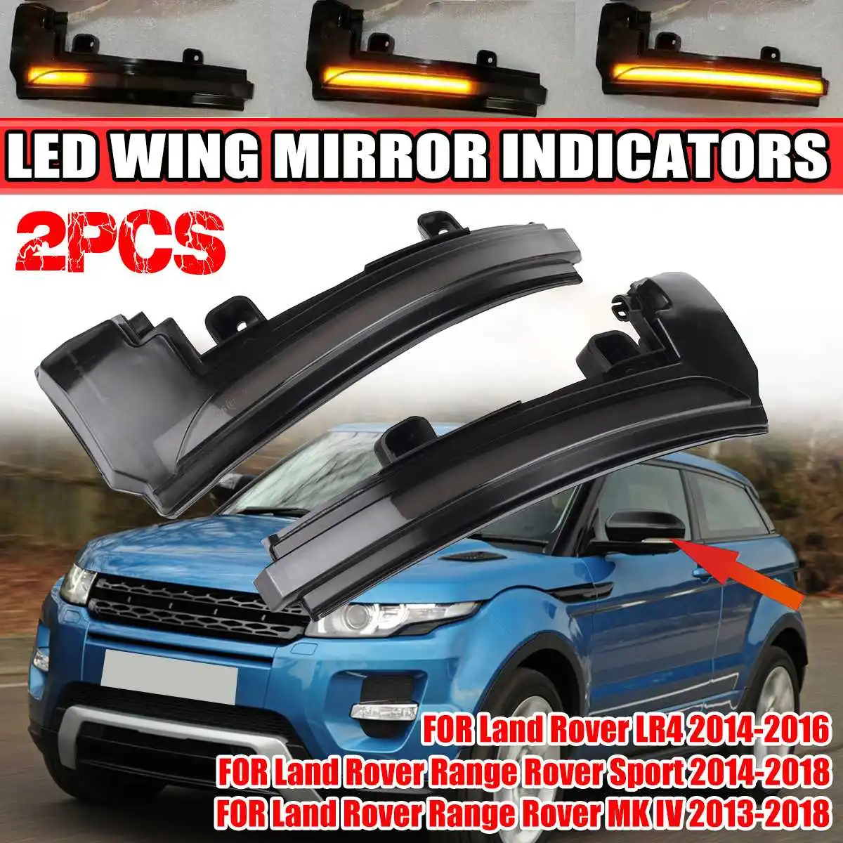 Pair LED Dynamic Side Mirror Indicator Light Turn Signal Lamp for Land Rover Evoque Discovery Sport LR4 Range MK IV 2013-2018
Pair LED Dynamic Side Mirror Indicator Light Turn Signal Lamp for Land Rover Evoque Discovery Sport LR4 Range MK IV 2013-2018