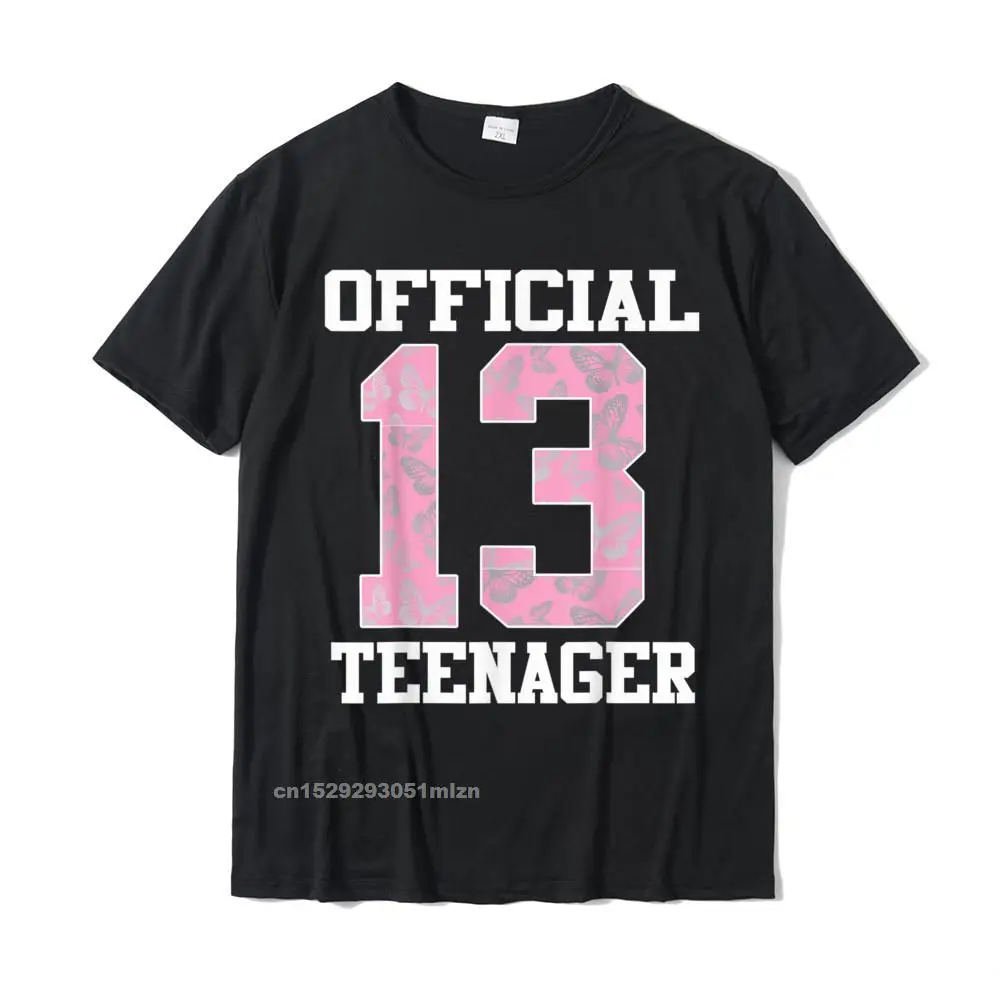 Official Teenager Tshirt Funny 13th Birthday Thirteen Women Cotton Tops Shirts Printed On Coupons Street T Shirt
Official Teenager Tshirt Funny 13th Birthday Thirteen Women Cotton Tops Shirts Printed On Coupons Street T Shirt