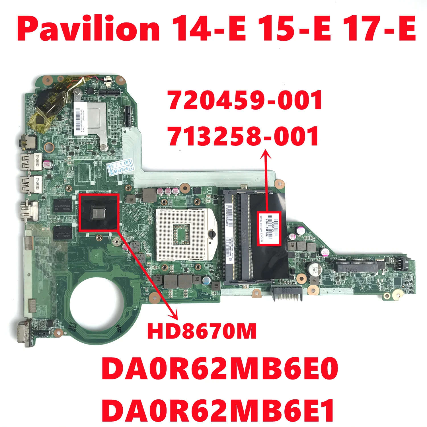 720459-001 713258-001 для ноутбука HP Pavilion 14-E 15-E 17-E материнская плата DA0R62MB6E0 DA0R62MB6E1 с HD8670M GPU