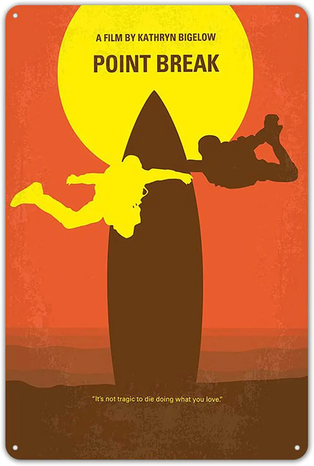 Sarcarse No455 My Point Break Minimal Movie Poster Metal Signs for Home Decor Tin Sign Wall Decoration 12 x 8 inches
Sarcarse No455 My Point Break Minimal Movie Poster Metal Signs for Home Decor Tin Sign Wall Decoration 12 x 8 inches