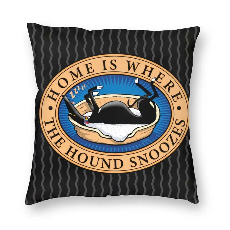 Home Is Where The Hound Snoozes Cushion Cover Greyhound Whippet Dog Pillow Case Soft Modern Throw Pillow Home Decor Sofa Cover
Home Is Where The Hound Snoozes Cushion Cover Greyhound Whippet Dog Pillow Case Soft Modern Throw Pillow Home Decor Sofa Cover