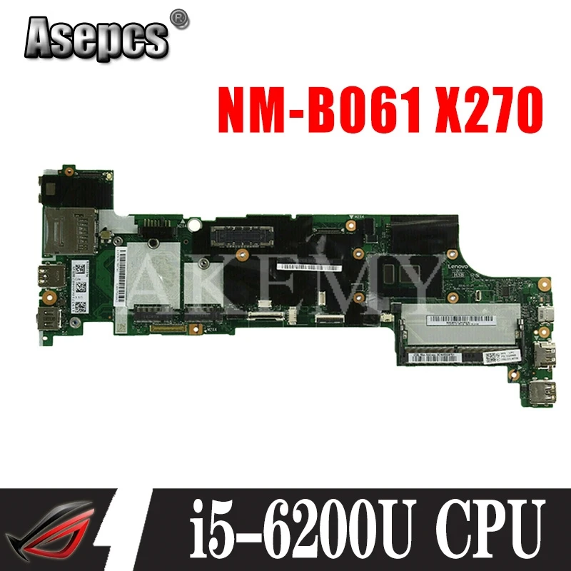 Laptop motherboard For Lenovo Thinkpad X270 Core SR2EY i5 6200U Mainboard 01LW725 01HY517 DX270 NM B061|Материнские платы| |
