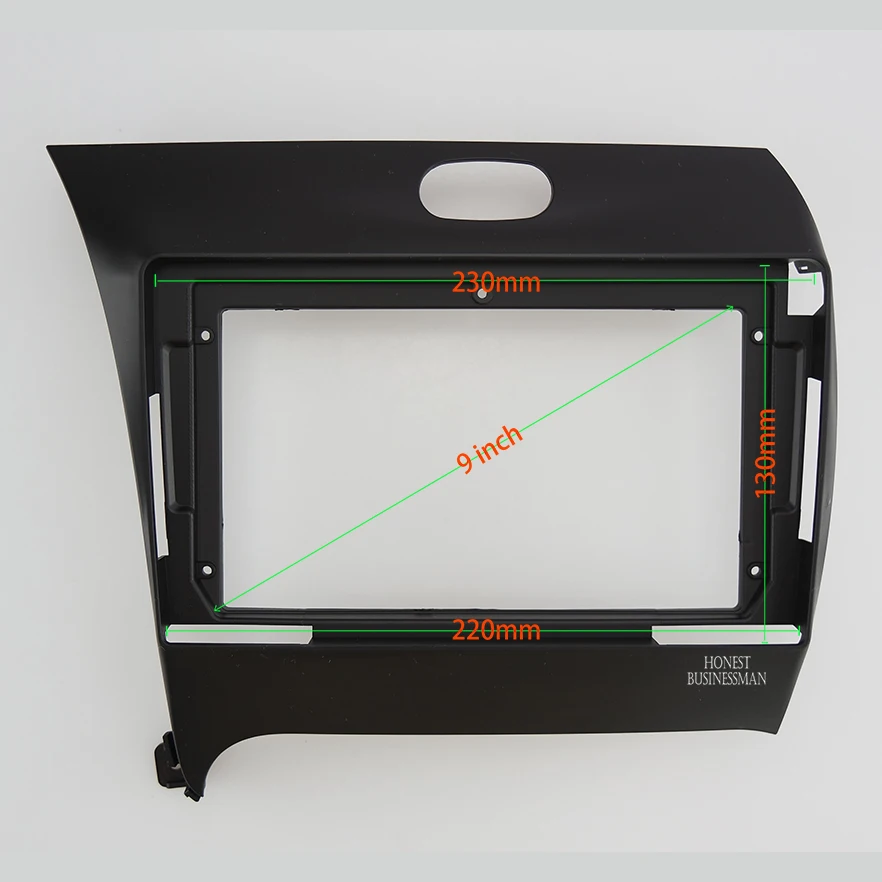 9 Inch Audio Frame Car Radio Fascia,GPS Navigation Fascia Panel Is Suitable 2013 KIA K3/ FORTE/ SHUMA
9 Inch Audio Frame Car Radio Fascia,GPS Navigation Fascia Panel Is Suitable 2013 KIA K3/ FORTE/ SHUMA