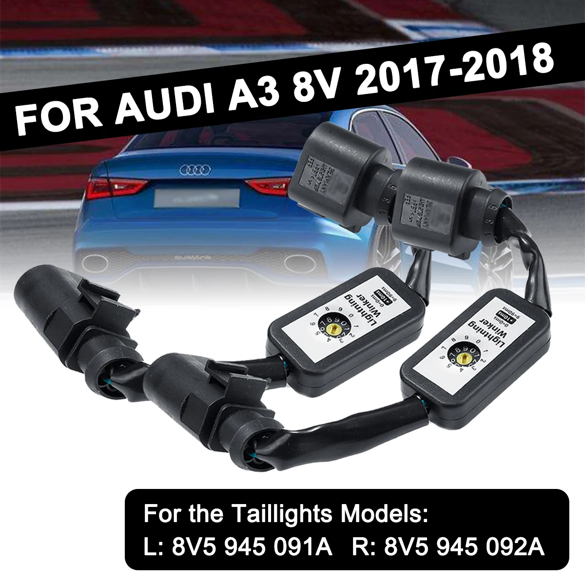 LED Taillight 2pcs Add-on Module Dynamic Turn Signal Indicator Wire Harness For Audi A3 V8 2017-2018 Left & Right Tail Light
LED Taillight 2pcs Add-on Module Dynamic Turn Signal Indicator Wire Harness For Audi A3 V8 2017-2018 Left & Right Tail Light