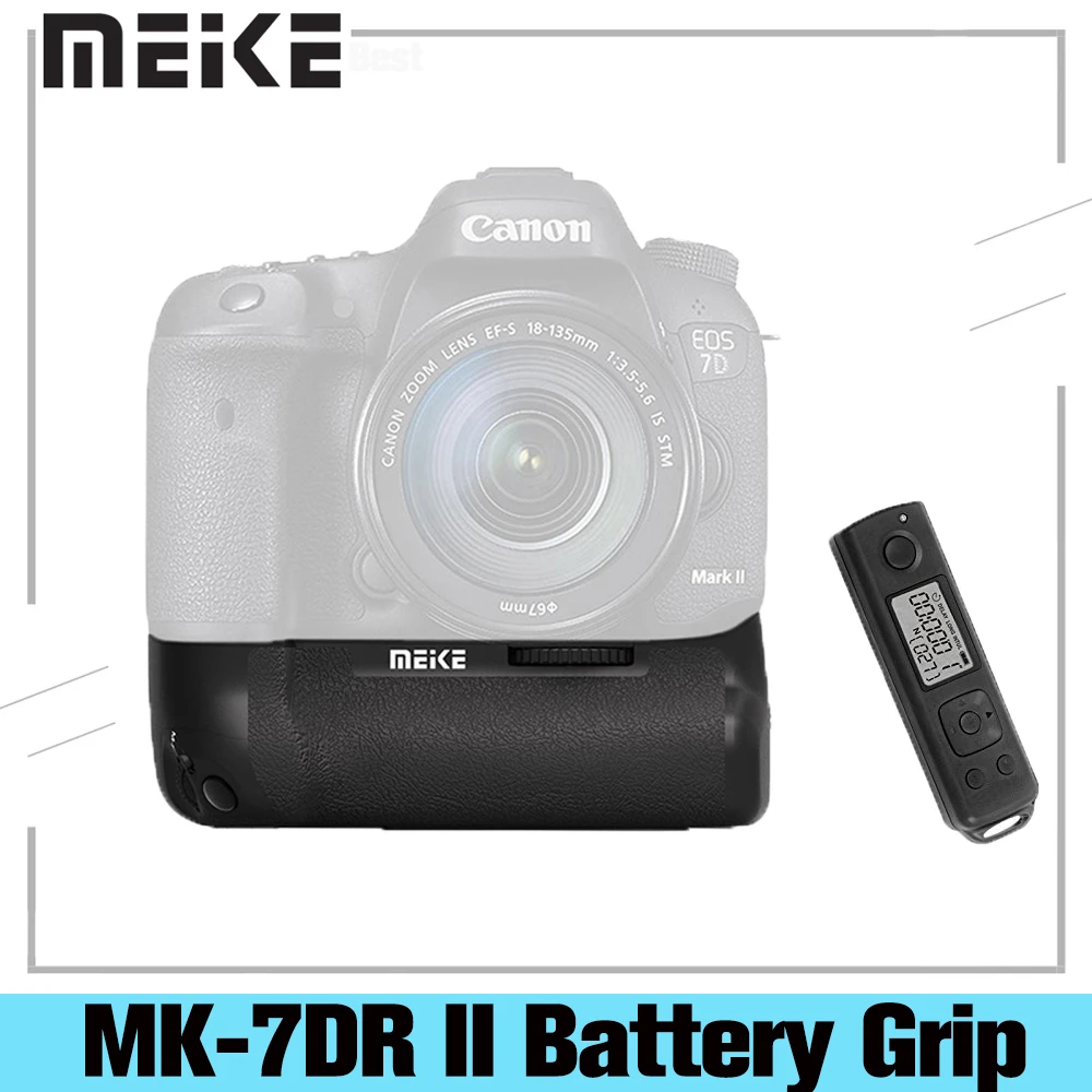 

Meike MK-7DR II Встроенный 2,4g беспроводной контроль батарейный блок поддержка вертикальной съемки для Canon EOS 7D Mark II 7D2 as BG-E16