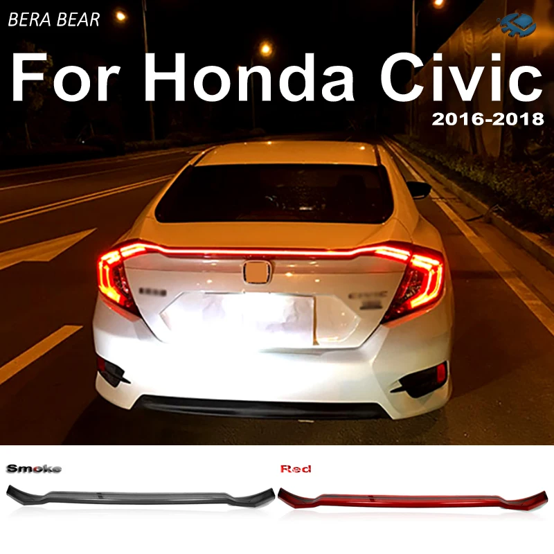 BERA BEAR автомобильный Стайлинг спойлер светильник для Honda Civic 2016 2018 светодиодный