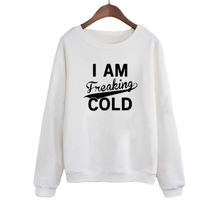 Autumn Winter Letters Printed Sweatshirt S-XL Top Warm Hoodies Round Neck Pullover Black White I'm Freaking Cold Tumblr Hipster
Autumn Winter Letters Printed Sweatshirt S-XL Top Warm Hoodies Round Neck Pullover Black White I'm Freaking Cold Tumblr Hipster