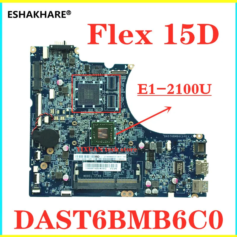 ESHAKHARE/для lenovo Flex 15D материнская плата портативного компьютера с AMD E1 2100 процессор