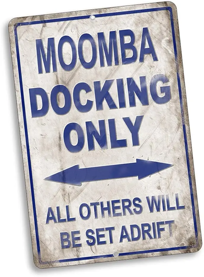 Compatible with Moomba Docking Only All Others Will Be Set Adrift Vintage Style Metal Signs Metal Tin Aluminum Sign Garage Ho
Compatible with Moomba Docking Only All Others Will Be Set Adrift Vintage Style Metal Signs Metal Tin Aluminum Sign Garage Ho