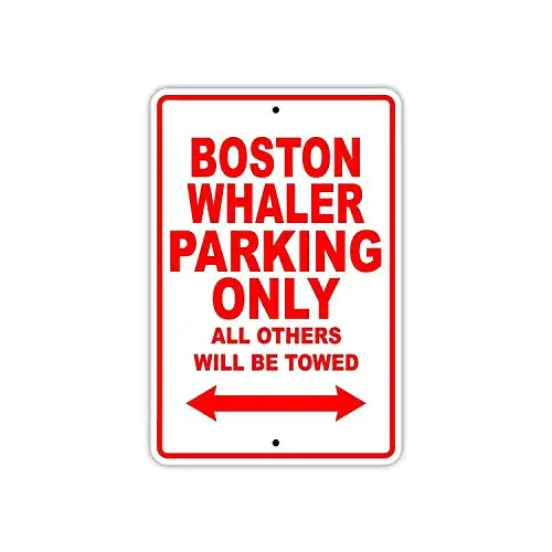 Kexle Boston Whaler Parking Only All Others Will Be Towed Boat Ship Yacht Marina Lake Dock Yawl Craftmanship Metal Tin Sign 8x12
Kexle Boston Whaler Parking Only All Others Will Be Towed Boat Ship Yacht Marina Lake Dock Yawl Craftmanship Metal Tin Sign 8x12
