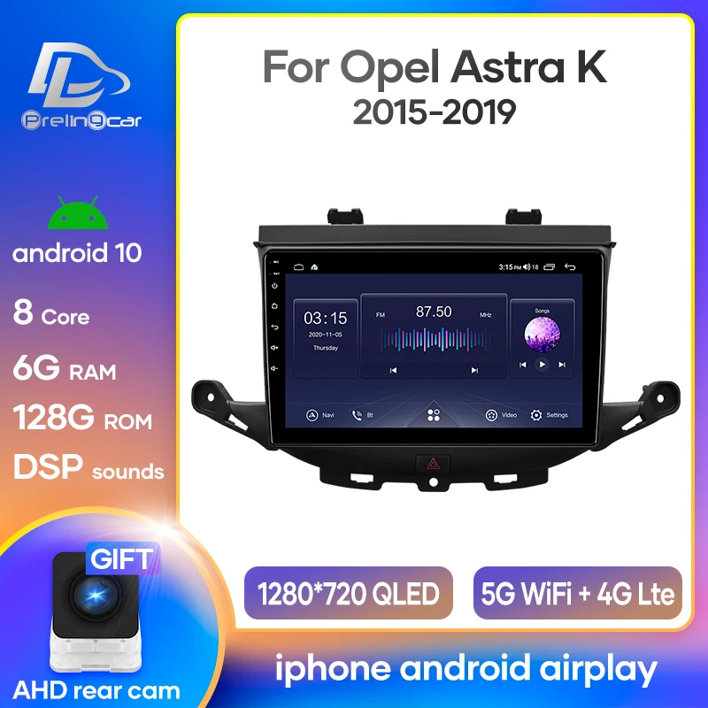 Автомобильный мультимедийный DVD плеер с GPS навигацией Android 10 0 4G Lte для Opel Astra K 2015 2019