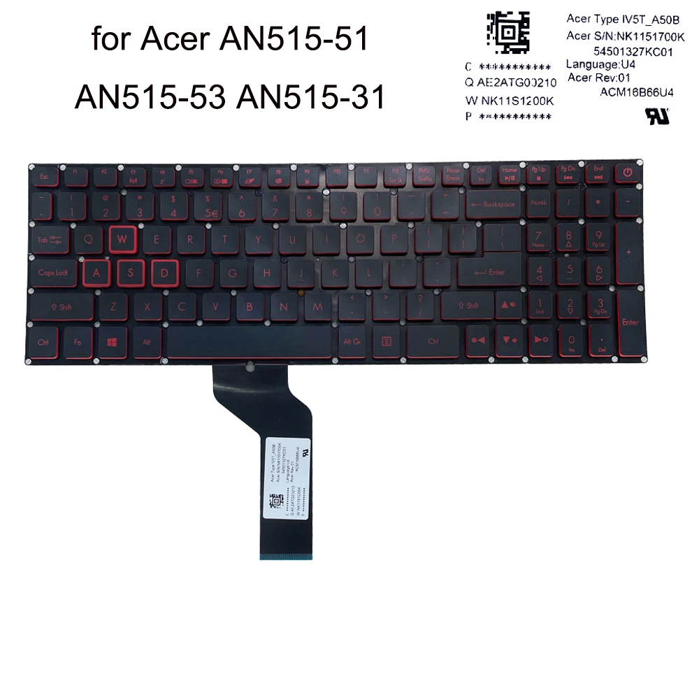 English keyboard backlight For Acer Nitro 5 AN515-51 52 AN515-53 AN515 41 42 AN515-31 US qwerty laptop keyboards sale IV5T-A50B
English keyboard backlight For Acer Nitro 5 AN515-51 52 AN515-53 AN515 41 42 AN515-31 US qwerty laptop keyboards sale IV5T-A50B