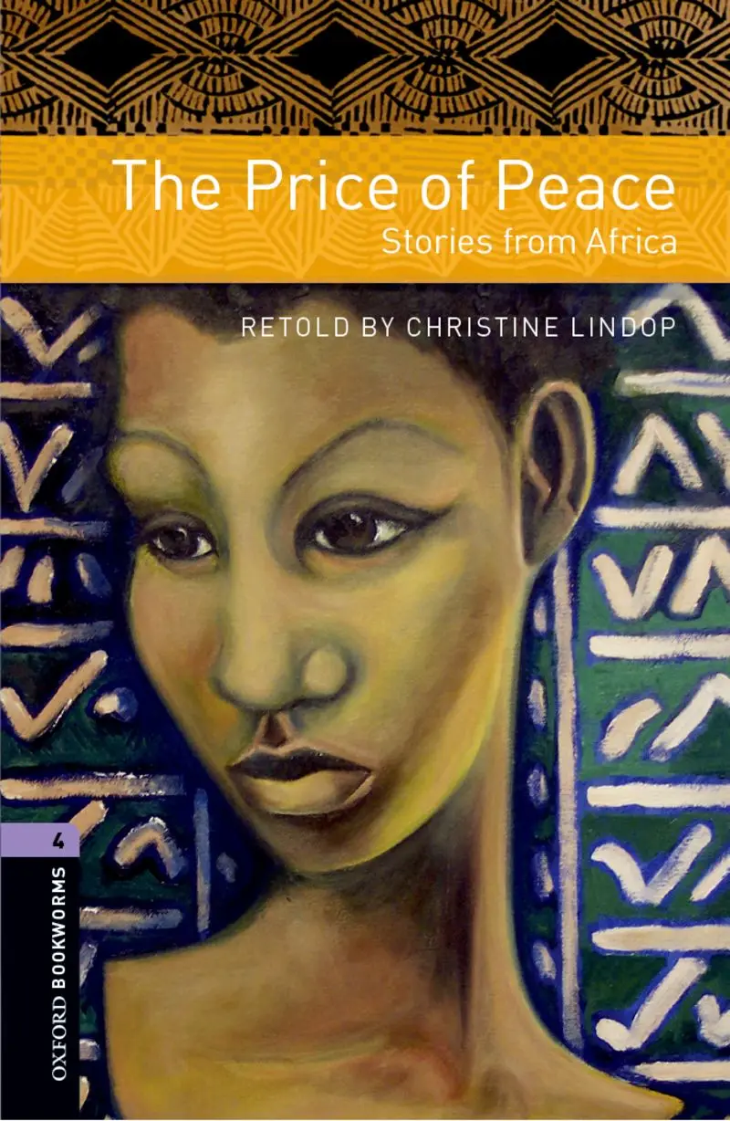 School & Educational English book Oxford Bookworms Library: Level 4: The Price of Peace: Stories from Africa
School & Educational English book Oxford Bookworms Library: Level 4: The Price of Peace: Stories from Africa