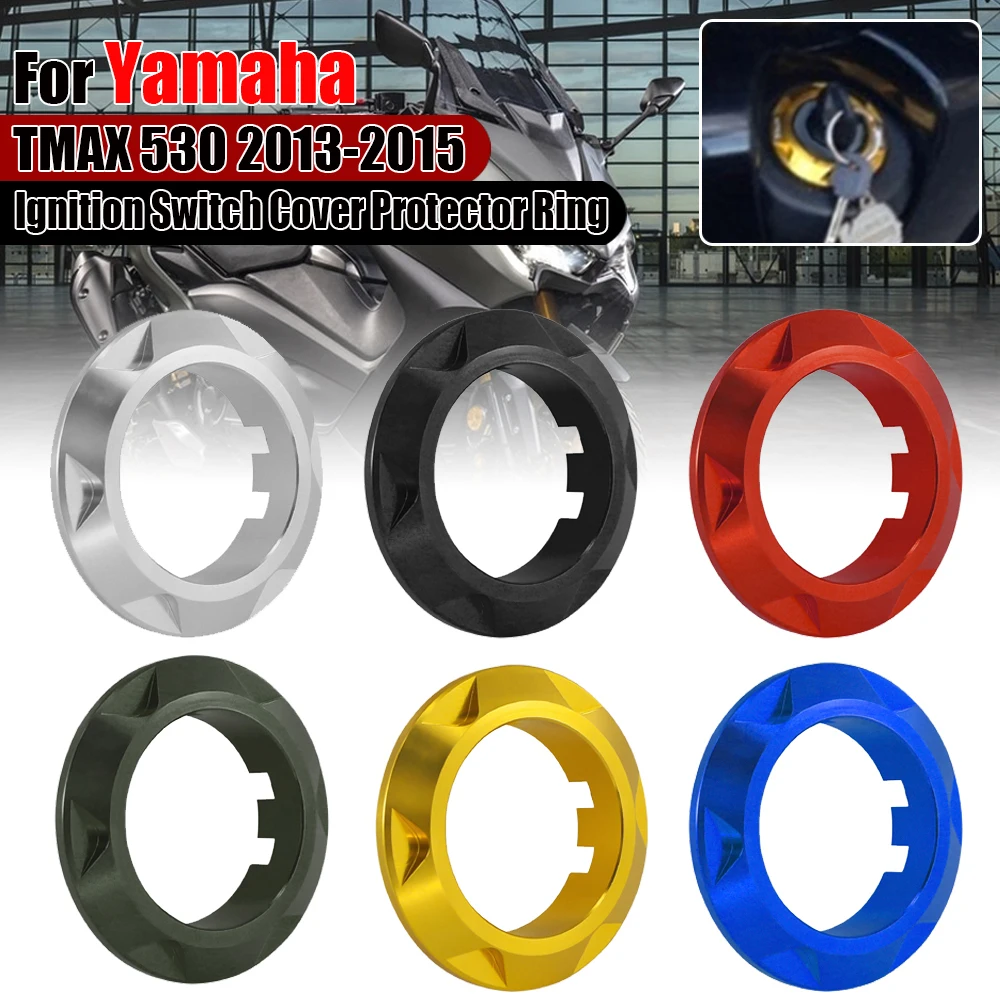 For YAMAHA TMAX T-MAX 530 TMAX530 T-MAX530 13-15 Motorcycle CNC Ignition Switch Cover Key Switch Protector Ring 2013 2014 2015
For YAMAHA TMAX T-MAX 530 TMAX530 T-MAX530 13-15 Motorcycle CNC Ignition Switch Cover Key Switch Protector Ring 2013 2014 2015