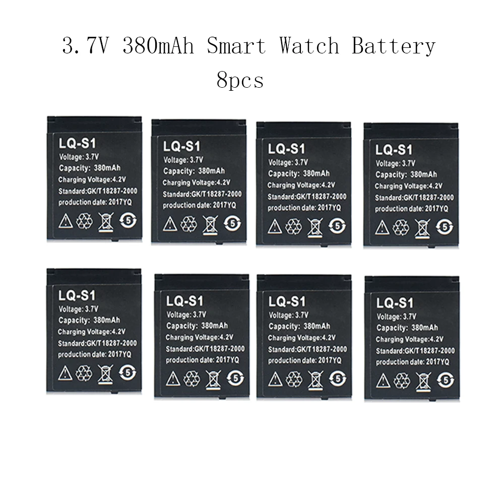 LQ-S1 3.7V 8PCS lq s1 380mAh Rechargeable Li-ion Polymer Battery Smart Watch Battery For DZ09 W8
LQ-S1 3.7V 8PCS lq s1 380mAh Rechargeable Li-ion Polymer Battery Smart Watch Battery For DZ09 W8