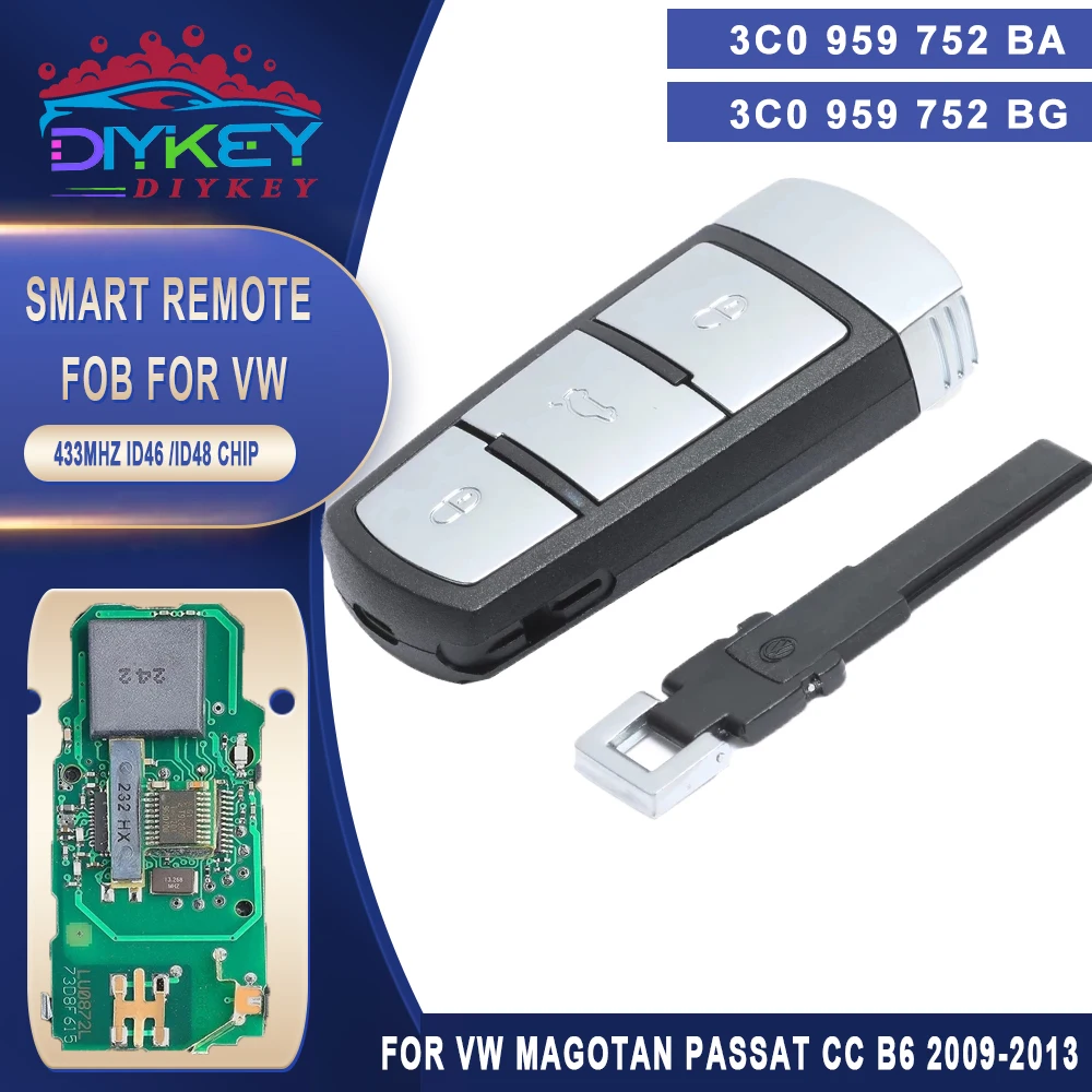 DIYKEY 3C0 959 752 BG, 3C0 959 752 BA Keyless Go Smart Remote Key 3 Button 434MHz ID46 for VW Volkswagen Magotan
DIYKEY 3C0 959 752 BG, 3C0 959 752 BA Keyless Go Smart Remote Key 3 Button 434MHz ID46 for VW Volkswagen Magotan