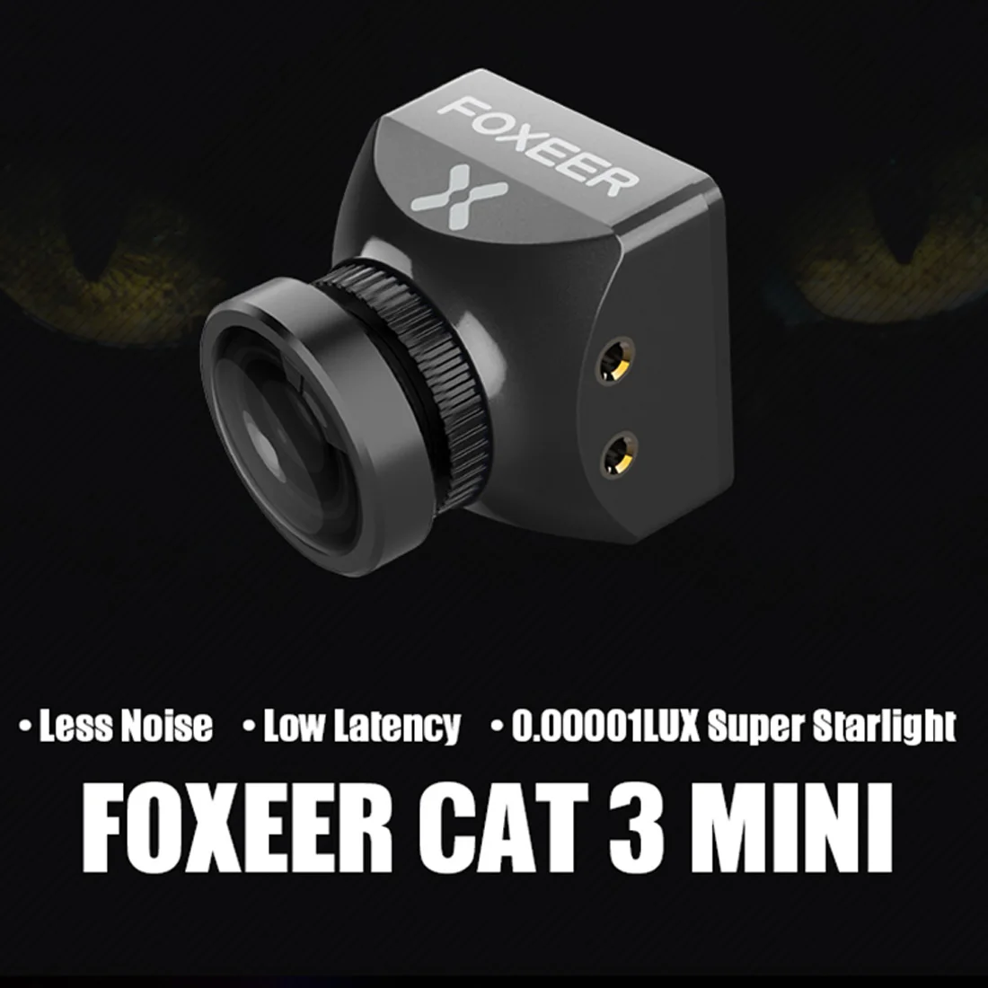 Foxeer Mini Cat3 / Micro Cat3 1200TVL Starlight 0.00001Lux FPV Camera Low Latency Low Noise FPV Camera For RC FPV Drone
Foxeer Mini Cat3 / Micro Cat3 1200TVL Starlight 0.00001Lux FPV Camera Low Latency Low Noise FPV Camera For RC FPV Drone