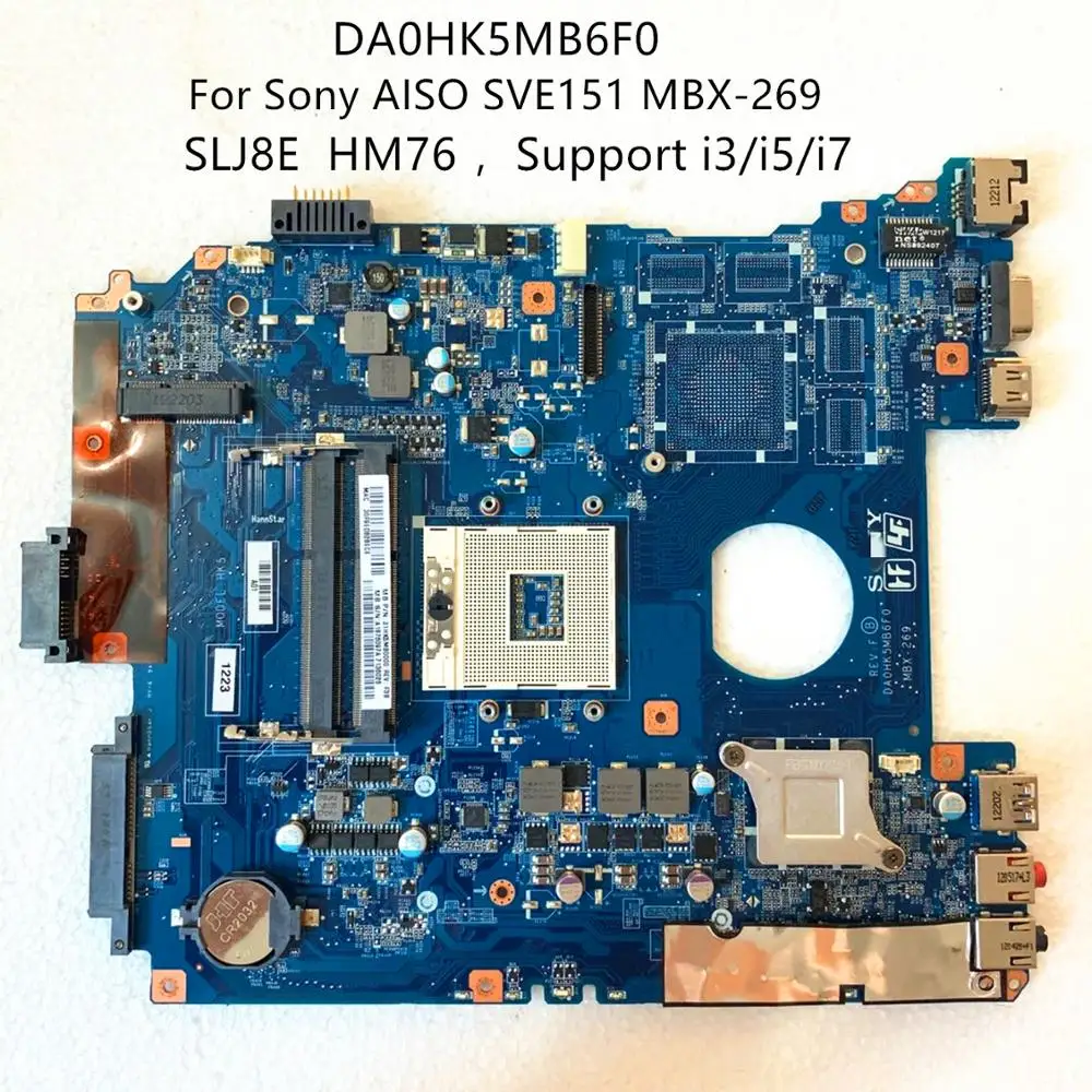 Материнская плата A1876097A DA0HK5MB6F0 для ноутбука SONY SVE151D11L MBX-269 151 с SLJ8E поддержка i3/i5/i7 DDR3 100% тест
Материнская плата A1876097A DA0HK5MB6F0 для ноутбука SONY SVE151D11L MBX-269 151 с SLJ8E поддержка i3/i5/i7 DDR3 100% тест