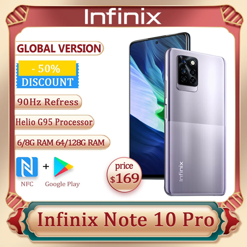 Фото Infinix Note 10 Pro глобальная версия NFC Смартфон 6 + 64 ГБ/8 128 Helio G95 процессор 95 ''FHD Экран(China)