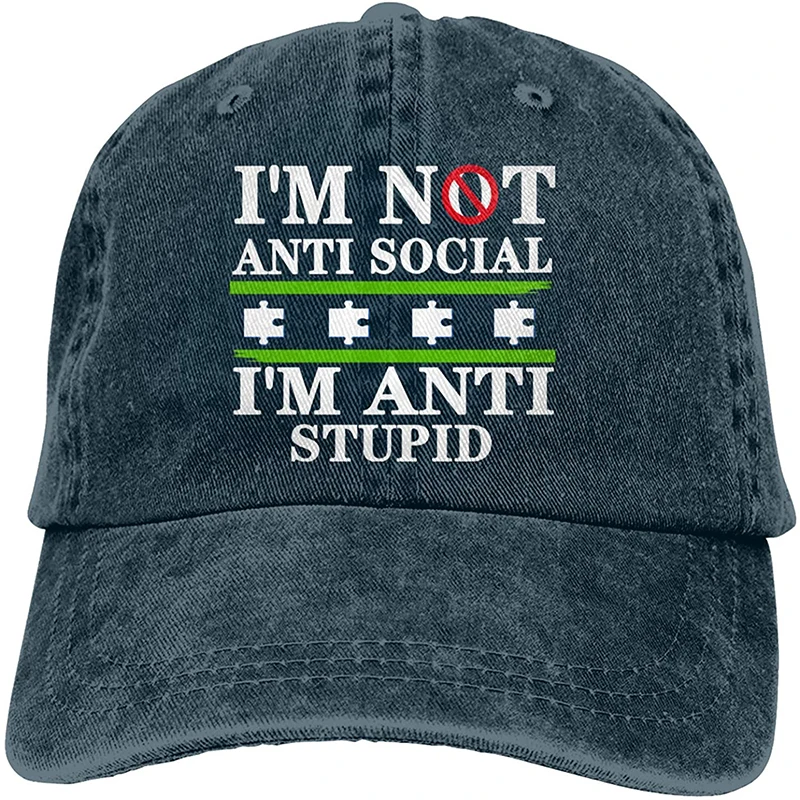 I'm Not Anti Social I'm Anti глупая Спортивная джинсовая кепка Регулируемая унисекс простая бейсбольная ковбойская Снэпбэк Кепка
I'm Not Anti Social I'm Anti глупая Спортивная джинсовая кепка Регулируемая унисекс простая бейсбольная ковбойская Снэпбэк Кепка