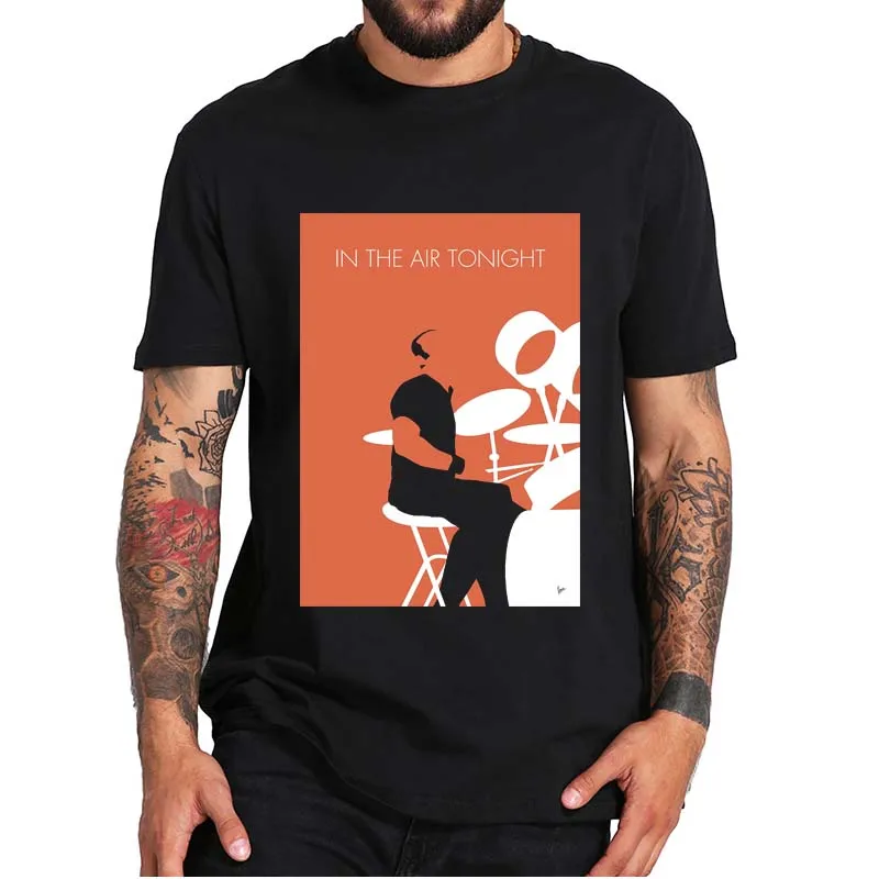 Phil Collins Drummer In The Air Tonight T-Shirt Pop Rock Music Band Essential Unisex Tee Tops 100% Cotton EU Size Gift For Fans
Phil Collins Drummer In The Air Tonight T-Shirt Pop Rock Music Band Essential Unisex Tee Tops 100% Cotton EU Size Gift For Fans