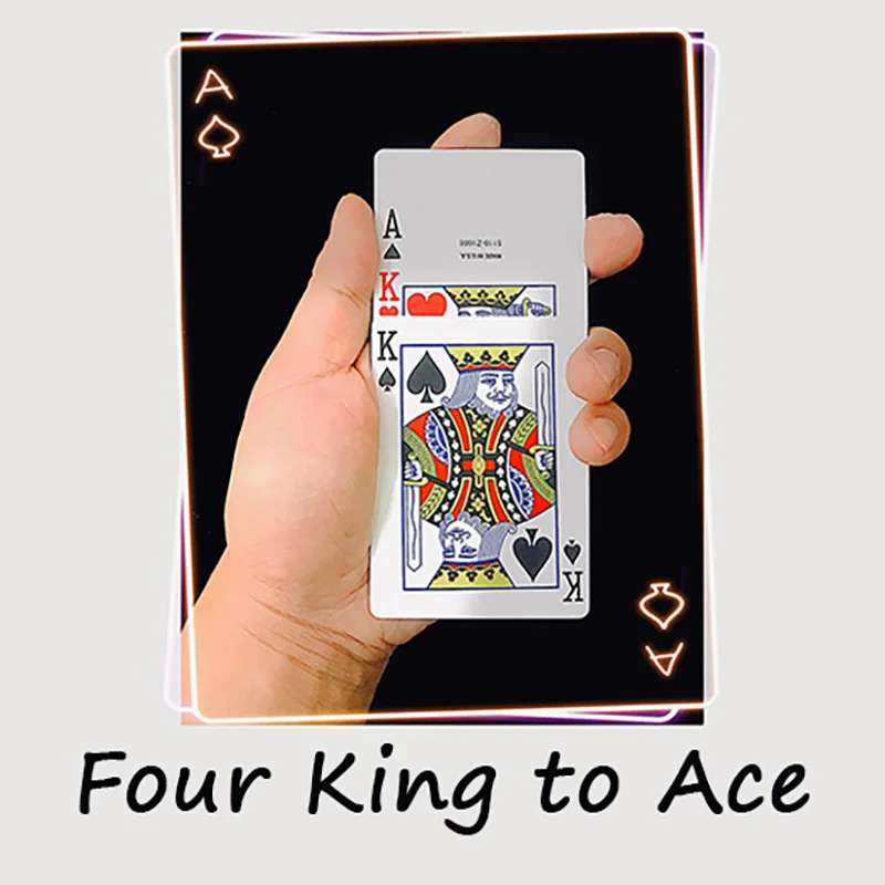 Four King to Ace Magic Tricks Playing Card Deck For Professional Magicians Street Illusion Gimmick Mentalism Puzzle Toy Magia
Four King to Ace Magic Tricks Playing Card Deck For Professional Magicians Street Illusion Gimmick Mentalism Puzzle Toy Magia