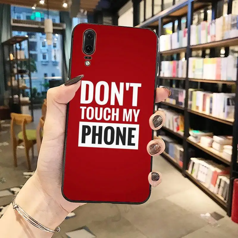 Dont Touch My Phone personality Phone Case For Huawei honor Mate P 10 20 30 40 Pro 10i 9 10 20 8 x Lite 
Dont Touch My Phone personality Phone Case For Huawei honor Mate P 10 20 30 40 Pro 10i 9 10 20 8 x Lite