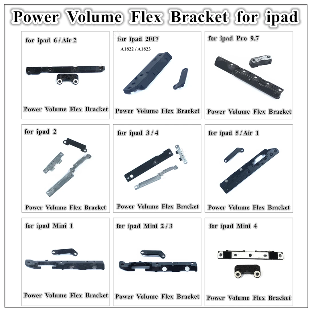 5Pcs Power Volume Flex Bracket Replacement for iPad 3 5 6 Air Mini 1 2 3 4 Pro 9.7 2017 on off Power Volume Flex Bracket Holder
5Pcs Power Volume Flex Bracket Replacement for iPad 3 5 6 Air Mini 1 2 3 4 Pro 9.7 2017 on off Power Volume Flex Bracket Holder