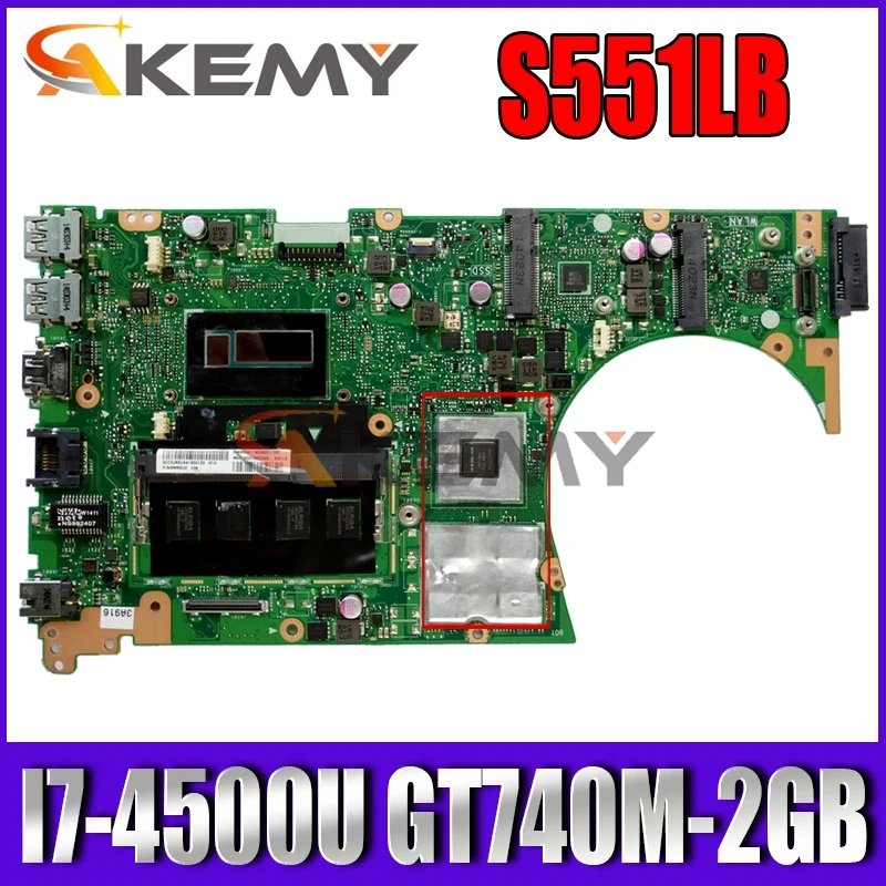 Akemy S551LB Laptop motherboard for ASUS S551LB S551LN S551L original mainboard 4GB-RAM I7-4500U GT740M-2GB
Akemy S551LB Laptop motherboard for ASUS S551LB S551LN S551L original mainboard 4GB-RAM I7-4500U GT740M-2GB