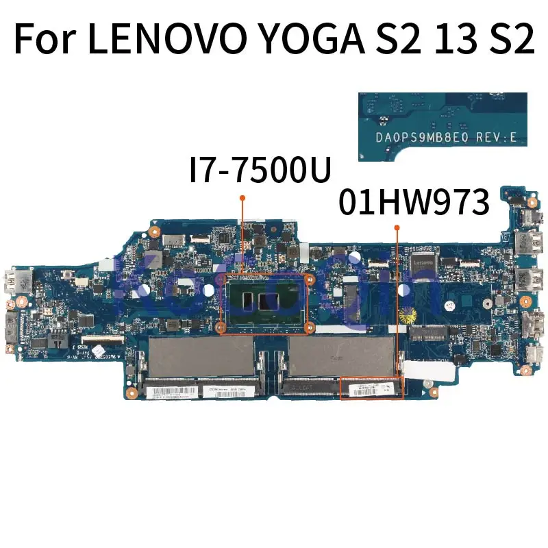 KoCoQin материнская плата для ноутбука Lenovo YOGA S2 13 S2 Core SR2ZV I7-7500U материнская плата DA0PS9MB8E0 01HW973 01YT020 DDR4
KoCoQin материнская плата для ноутбука Lenovo YOGA S2 13 S2 Core SR2ZV I7-7500U материнская плата DA0PS9MB8E0 01HW973 01YT020 DDR4