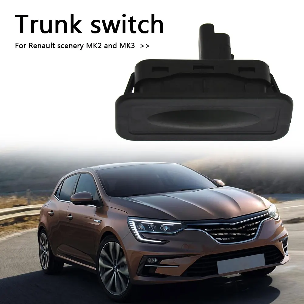 Trunk Tailgate Release Switch Trunk Switch Tailgate Opening Button for Renault Megane Scenic MK2 MK3 Clio MK3 MK4
Trunk Tailgate Release Switch Trunk Switch Tailgate Opening Button for Renault Megane Scenic MK2 MK3 Clio MK3 MK4