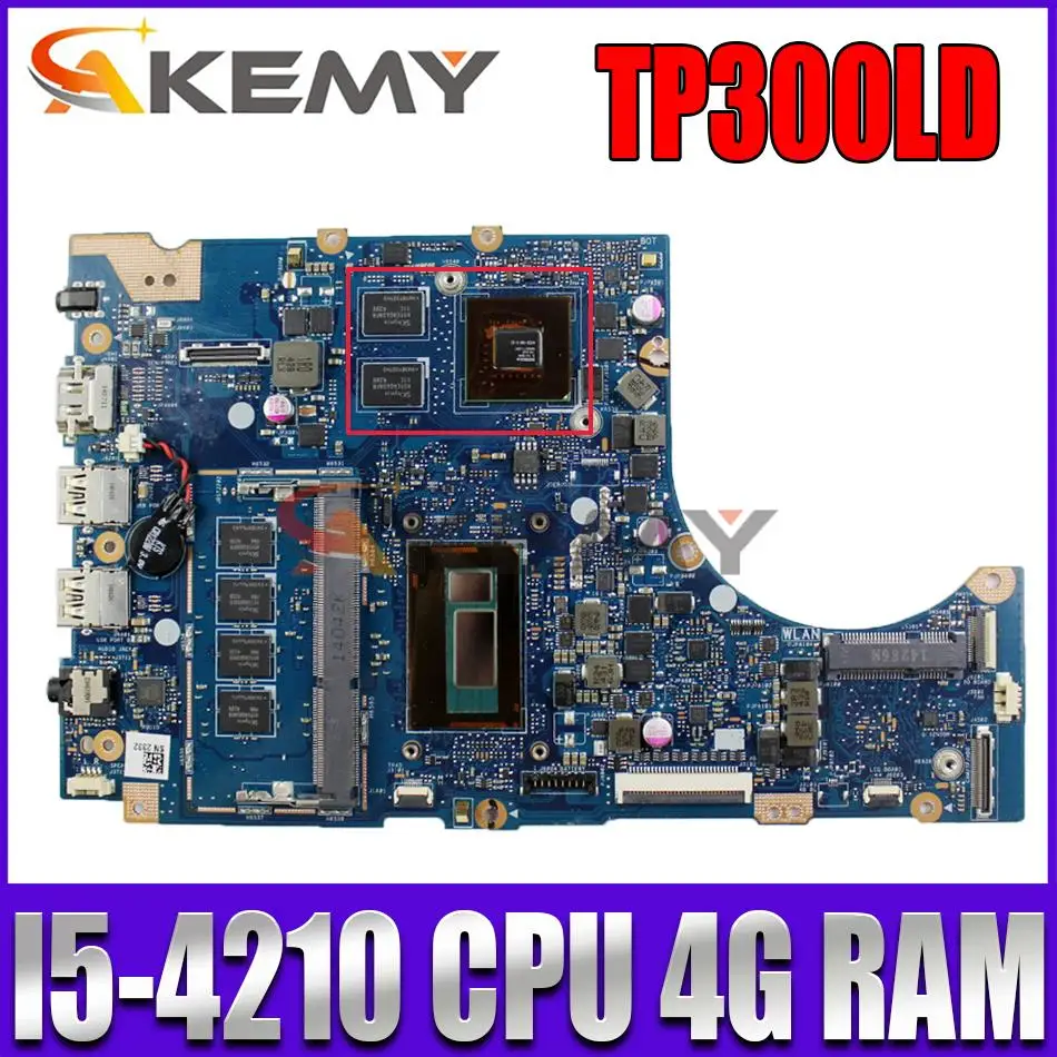 Akemy NEW TP300LD Mainboard For ASUS TP300LJ TP300LD TP300L Q302L Laotop Motherboard W/ I5-4210 CPU 4G RAM 2GB-GPU
Akemy NEW TP300LD Mainboard For ASUS TP300LJ TP300LD TP300L Q302L Laotop Motherboard W/ I5-4210 CPU 4G RAM 2GB-GPU