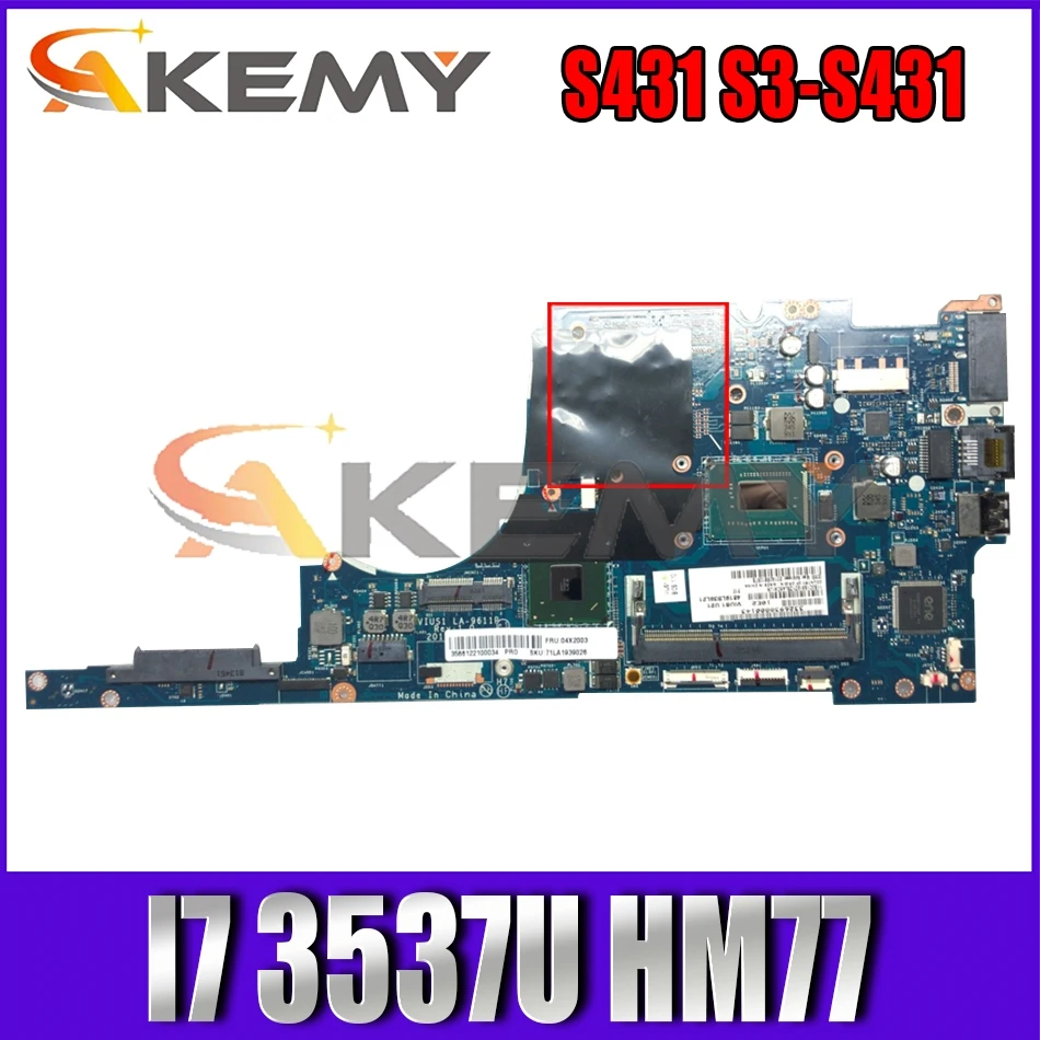 Akemy VIUS1 LA-9611P Is Suitable For Lenovo Thinkpad S431 S3-S431 Laptop Motherboard 04X2003 CPU I7 3537U HM77 DDR3 Test Wor
Akemy VIUS1 LA-9611P Is Suitable For Lenovo Thinkpad S431 S3-S431 Laptop Motherboard 04X2003 CPU I7 3537U HM77 DDR3 Test Wor