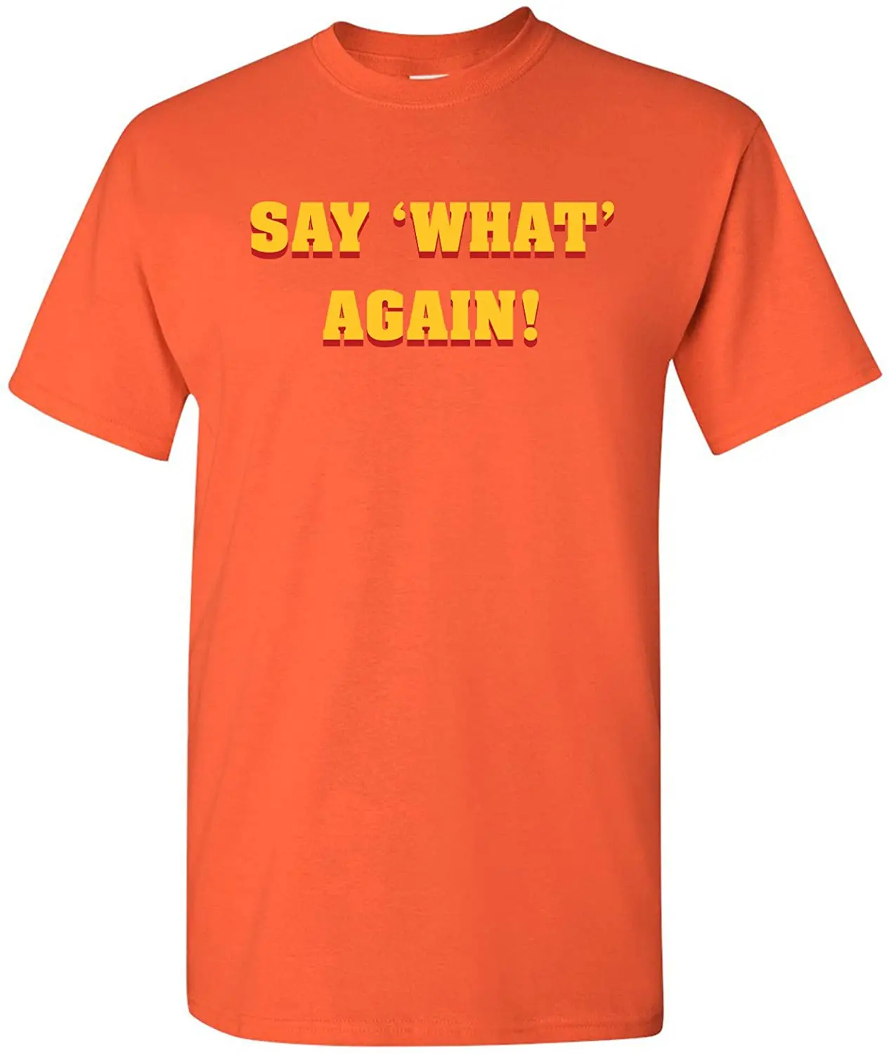 Say What Again - Classic T Shirt New Arrivals 2020 Summer Mens Cool Tee Breathable Cotton Short Sleeve T-Shirt
Say What Again - Classic T Shirt New Arrivals 2020 Summer Mens Cool Tee Breathable Cotton Short Sleeve T-Shirt