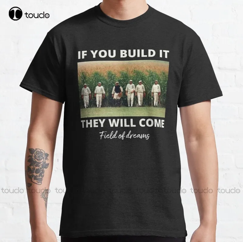 New Field Of Dreams If You Built It They Will Come Classic T-Shirt Black Button Up Shirt Women Cotton Unisex Tee Shirt
New Field Of Dreams If You Built It They Will Come Classic T-Shirt Black Button Up Shirt Women Cotton Unisex Tee Shirt