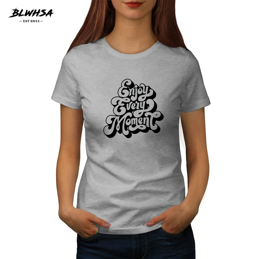 BLWHSA Enjoy Every Moment Print T Shirt Women Summer Cotton Short Sleeve Funny T-Shirt Letter Printing Women Clothing Shirts
BLWHSA Enjoy Every Moment Print T Shirt Women Summer Cotton Short Sleeve Funny T-Shirt Letter Printing Women Clothing Shirts