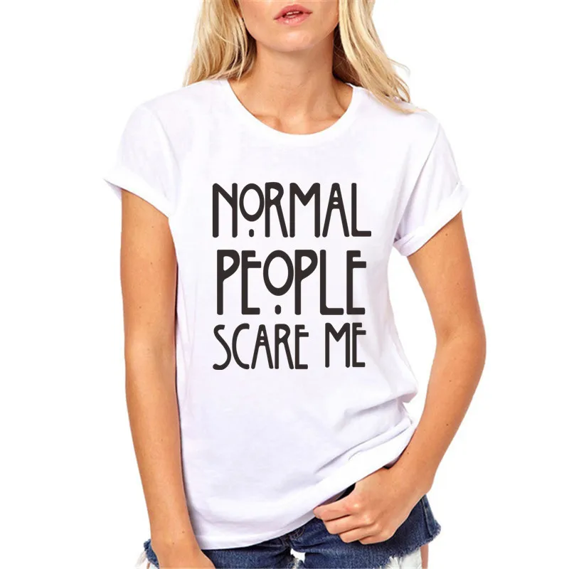 Модная женская футболка с принтом обычные люди напугают меня забавная коротким